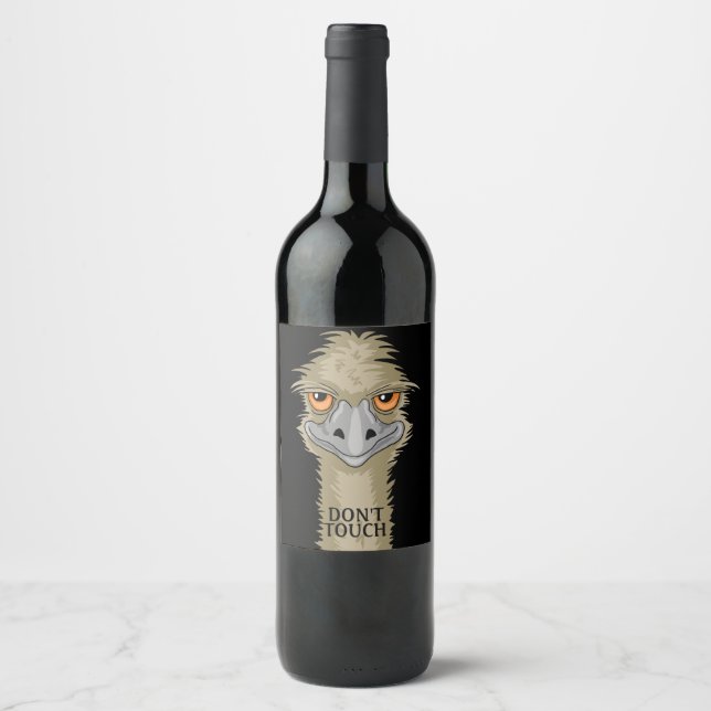 Emu says Don't Touch Wine Label (Front)