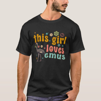 Emus Bird Funny Women This Girl Loves emu Birding T-Shirt