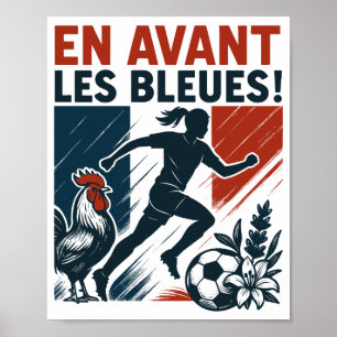 En Avant Les Bleues – French Women’s Soccer team Poster