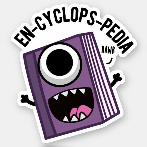 En_cyclops_pedia Funny Encyclopedia Pun  Sticker