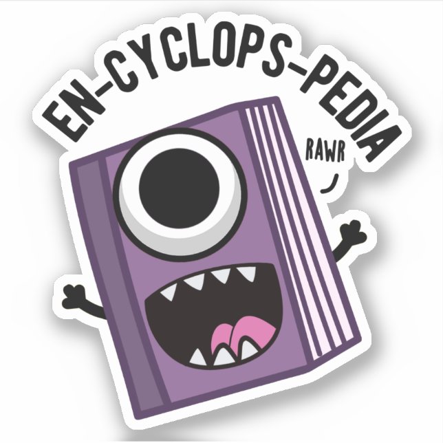 En-cyclops-pedia Funny Encyclopedia Pun  Sticker (Front)