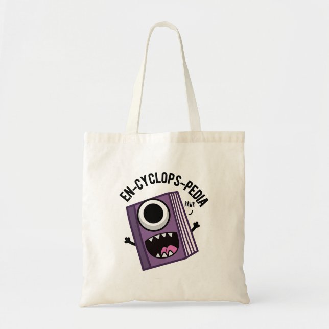 En-cyclops-pedia Funny Encyclopedia Pun  Tote Bag (Front)