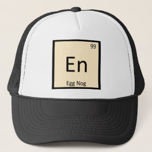 En - Egg Nog Chemistry Periodic Table Symbol Trucker Hat