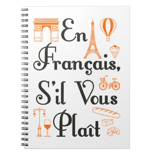 En Francais Sil Vous Plait French Teacher Student Notebook