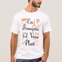 En Francais S'il Vous Plait French Teacher Student