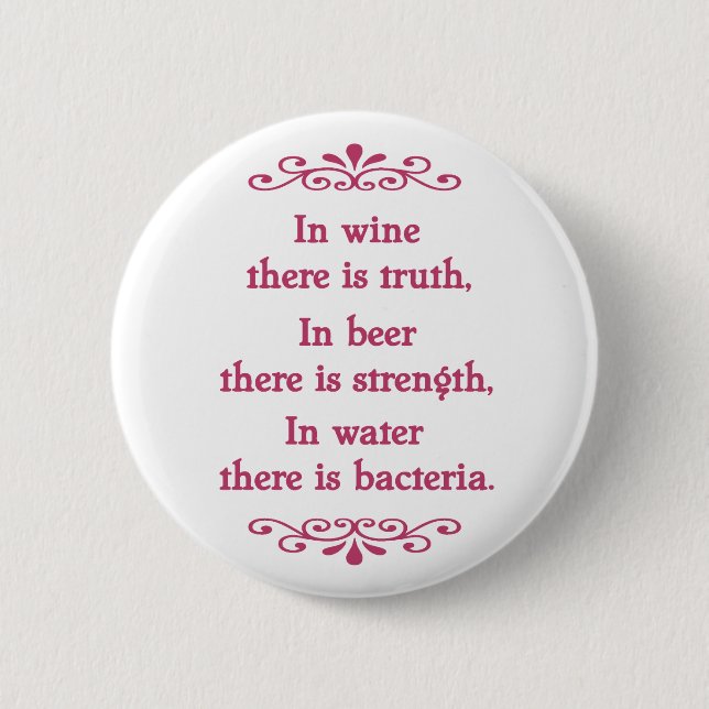 En Vino Veritas -cf-L Pinback Button (Front)