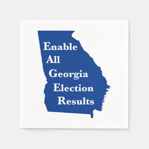 Enable All Georgia Election Results Napkins