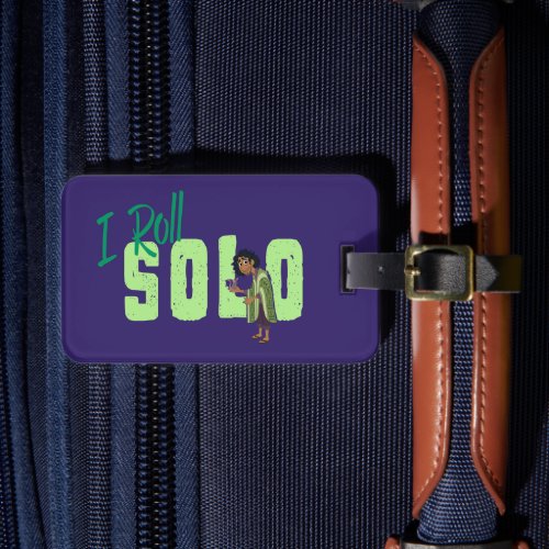 Encanto  Bruno _ I Roll Solo Luggage Tag