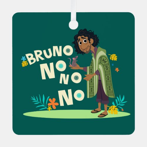 Encanto  Bruno No No No Metal Ornament