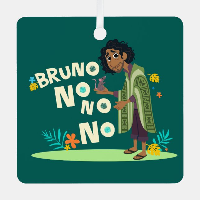 Encanto | Bruno No No No Metal Ornament (Front)