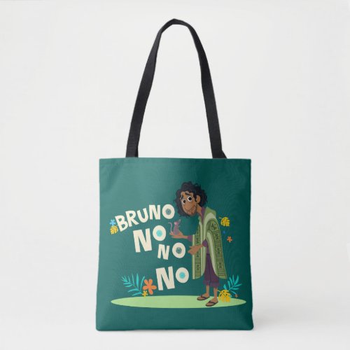 Encanto  Bruno No No No Tote Bag