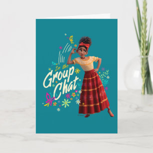 Encanto   Dolores - In The Group Chat Card