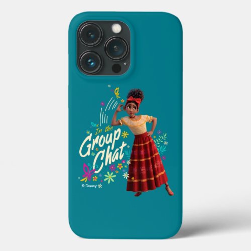 Encanto  Dolores _ In The Group Chat iPhone 13 Pro Case