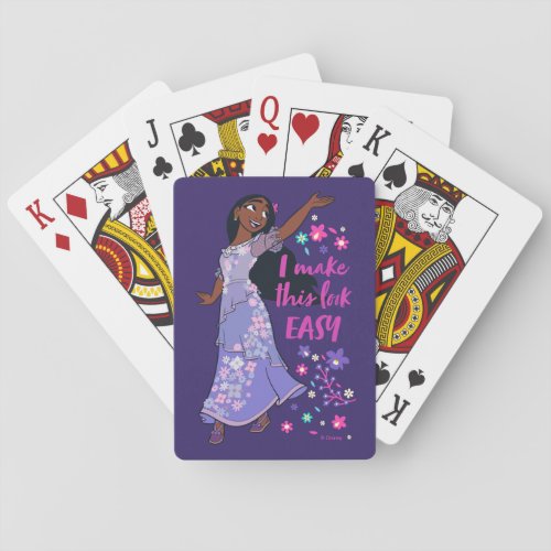 Encanto  Isabela _ I Make This Look Easy Poker Cards