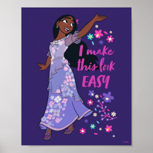 Encanto Isabela - I Make This Look Easy Poster