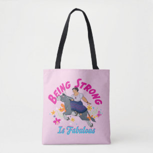 Encanto Luisa - Being Strong Is Fabulous Tote Bag
