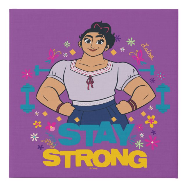 Encanto | Luisa - Stay Strong Faux Canvas Print (Front)