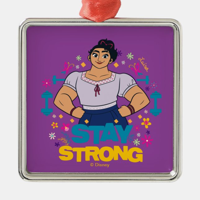 Encanto | Luisa - Stay Strong Metal Ornament (Front)