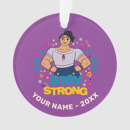Encanto  Luisa _ Stay Strong Ornament