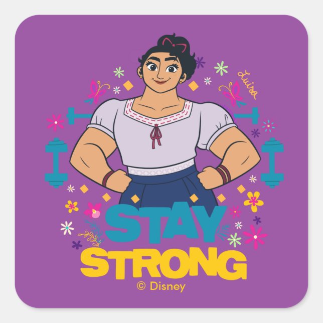 Encanto | Luisa - Stay Strong Square Sticker (Front)