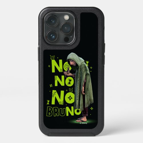 Encanto  No No No Bruno iPhone 13 Pro Case