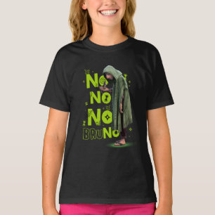 Encanto No No No Bruno T-Shirt