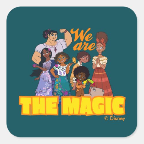 Encanto  We are the Magic Square Sticker