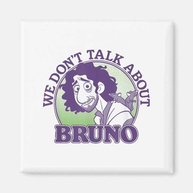 Encanto - We Don't Talk About Bruno  Magnet (Front)