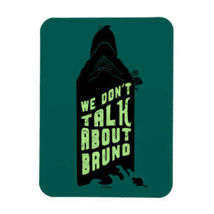 Encanto   "We Don't Talk About Bruno" Silhouette Magnet