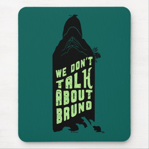 Encanto  We Dont Talk About Bruno Silhouette Mouse Pad