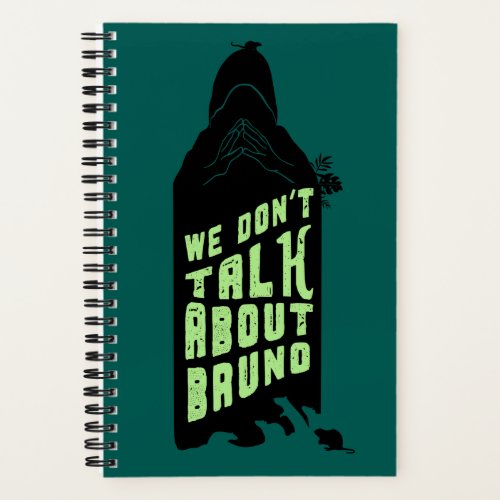 Encanto  We Dont Talk About Bruno Silhouette Notebook
