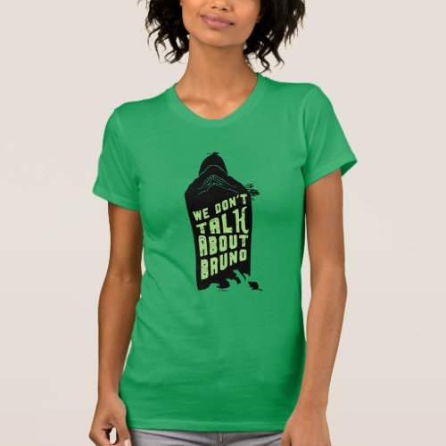 Encanto  We Dont Talk About Bruno Silhouette T_Shirt