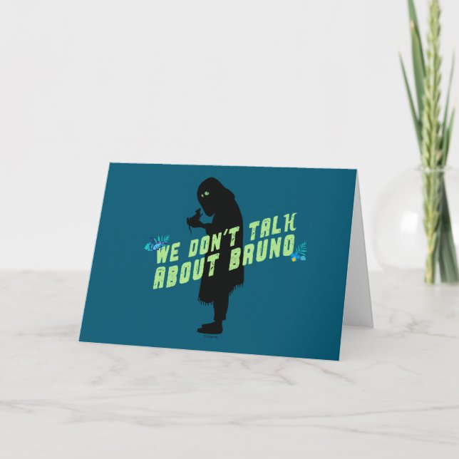 Encanto | "We Don't Talk About Bruno" Typography Card (Front)
