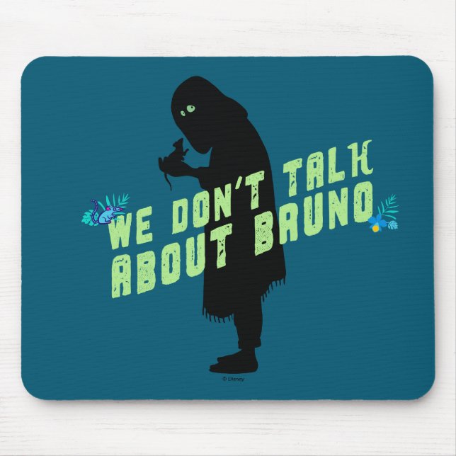Encanto | "We Don't Talk About Bruno" Typography Mouse Pad (Front)