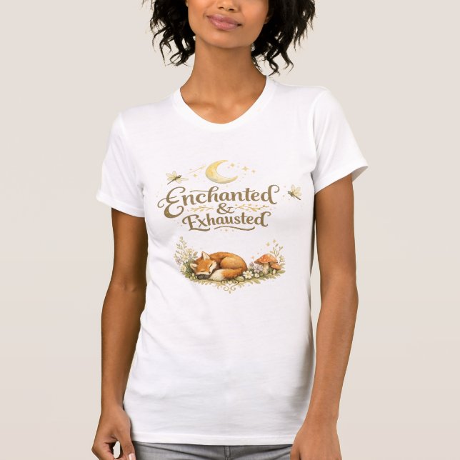 ENCHANTED AND EXHAUSTED T-Shirt (Front)