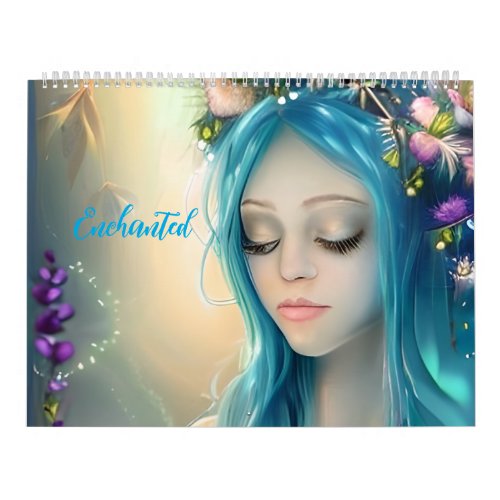 Enchanted  Fairy Tale Style Art  Calendar