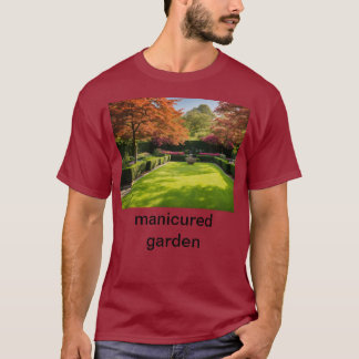 Enchanted Oasis: A Manicured Garden Retreat T-Shirt