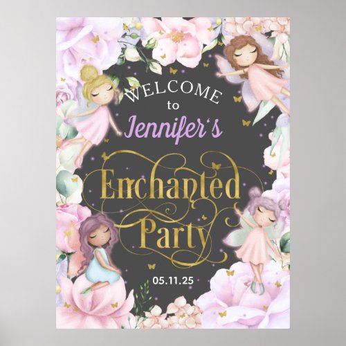 Enchanted party Fairy themed girl birthday welcome Poster
