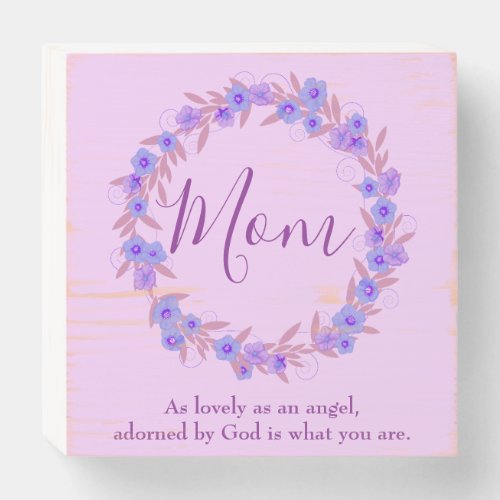 Enchanting Mom Wooden Box Sign