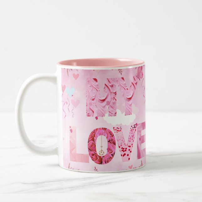 Enchanting Pink themed My Love typographic Mug (Left)
