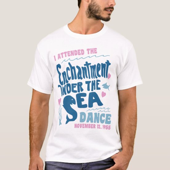 enchantment under the sea dance shirt