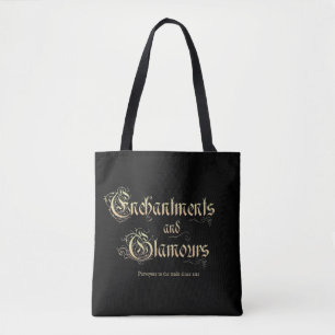 Enchantments and Glamours Tote Bag
