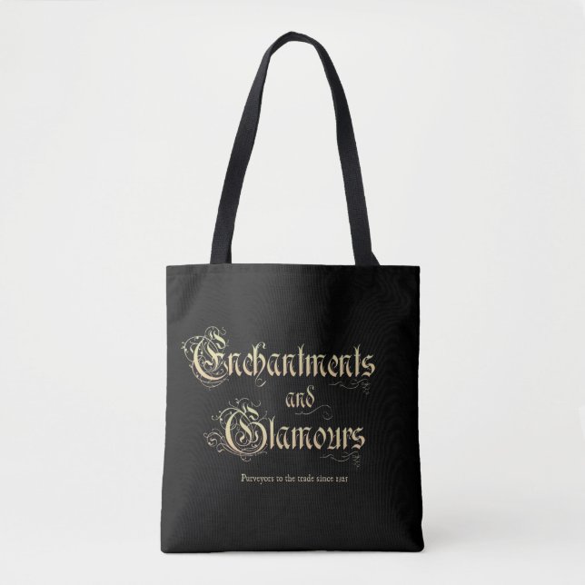 Enchantments and Glamours Tote Bag (Front)