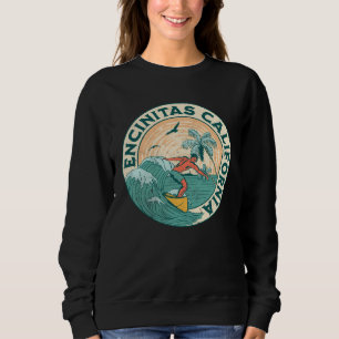 Encinitas California 2 Sweatshirt
