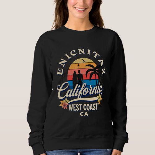 Encinitas California Beach Surfing Summer Vacation Sweatshirt