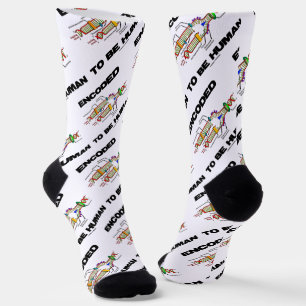 Encoded To Be Human DNA Replication Geek Humor Socks