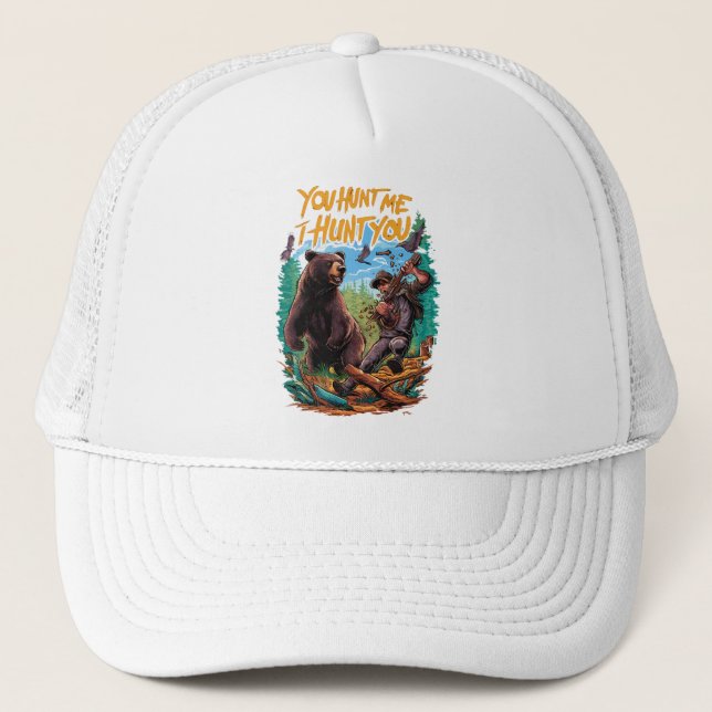 Encounter in the woods bear hunting funny trucker hat (Front)