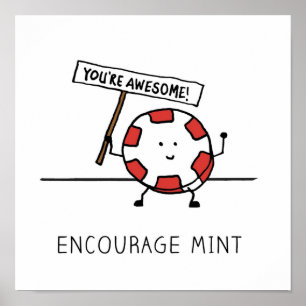 Encourage Mint Youre Awesome Poster