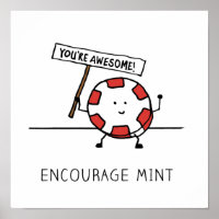 Encourage Mint Youre Awesome