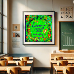 Encourage One Another Quote Inspirivity School Poster
